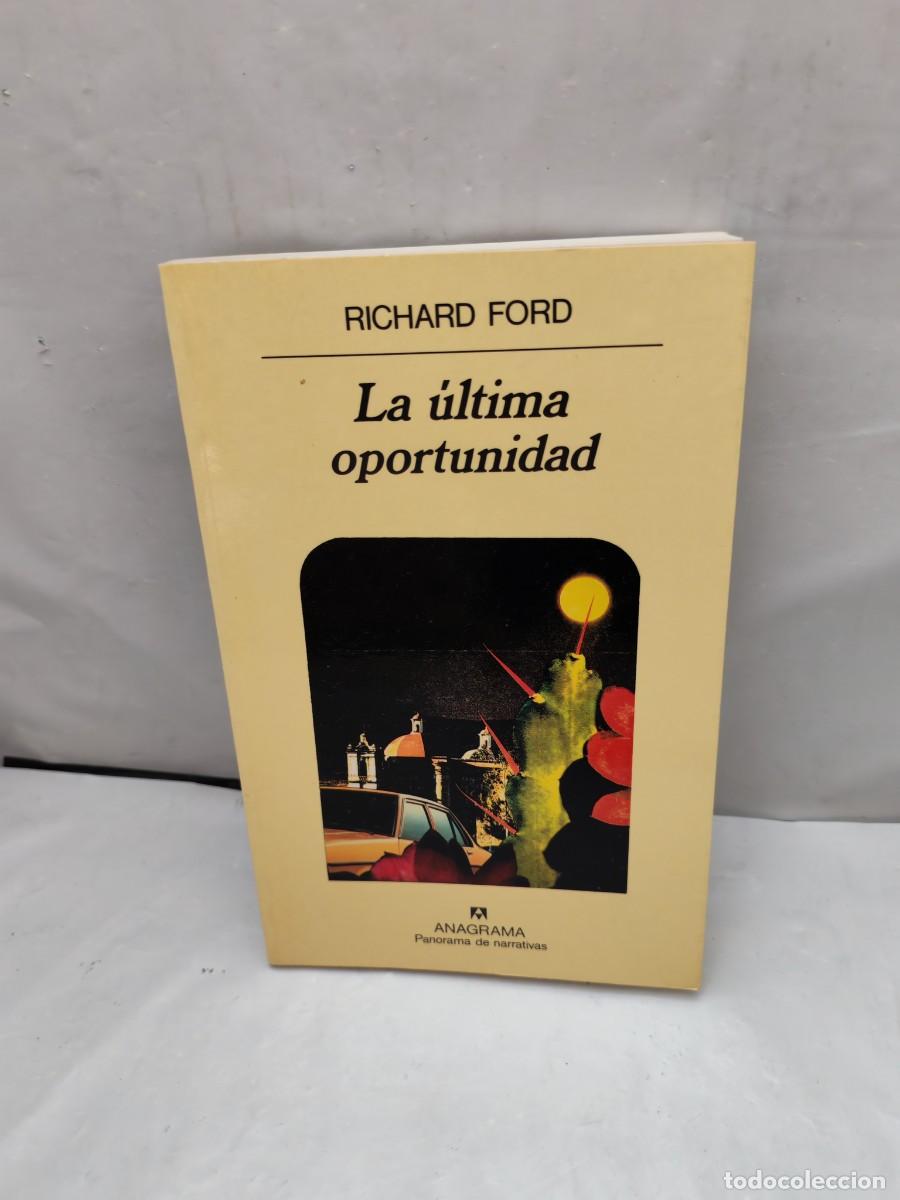 Libros de segunda mano: La &uacute;ltima oportunidad (Primera edici&oacute;n, Colecci&oacute;n: Panorama de Narrativas)