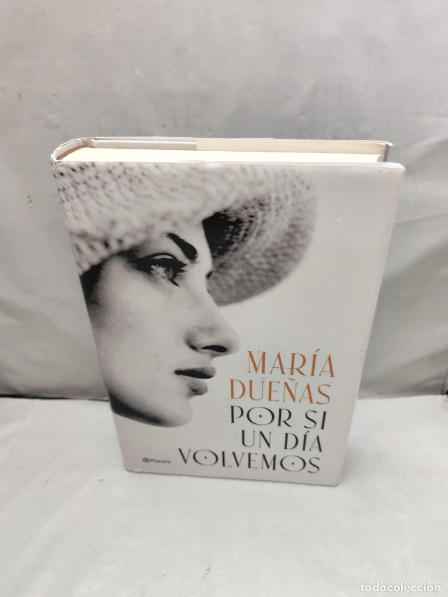 Libros de segunda mano: Por si un d&iacute;a volvemos (Primera edici&oacute;n, tapa dura, Colecci&oacute;n: Autores Espa&ntilde;oles e Iberoamericanos)