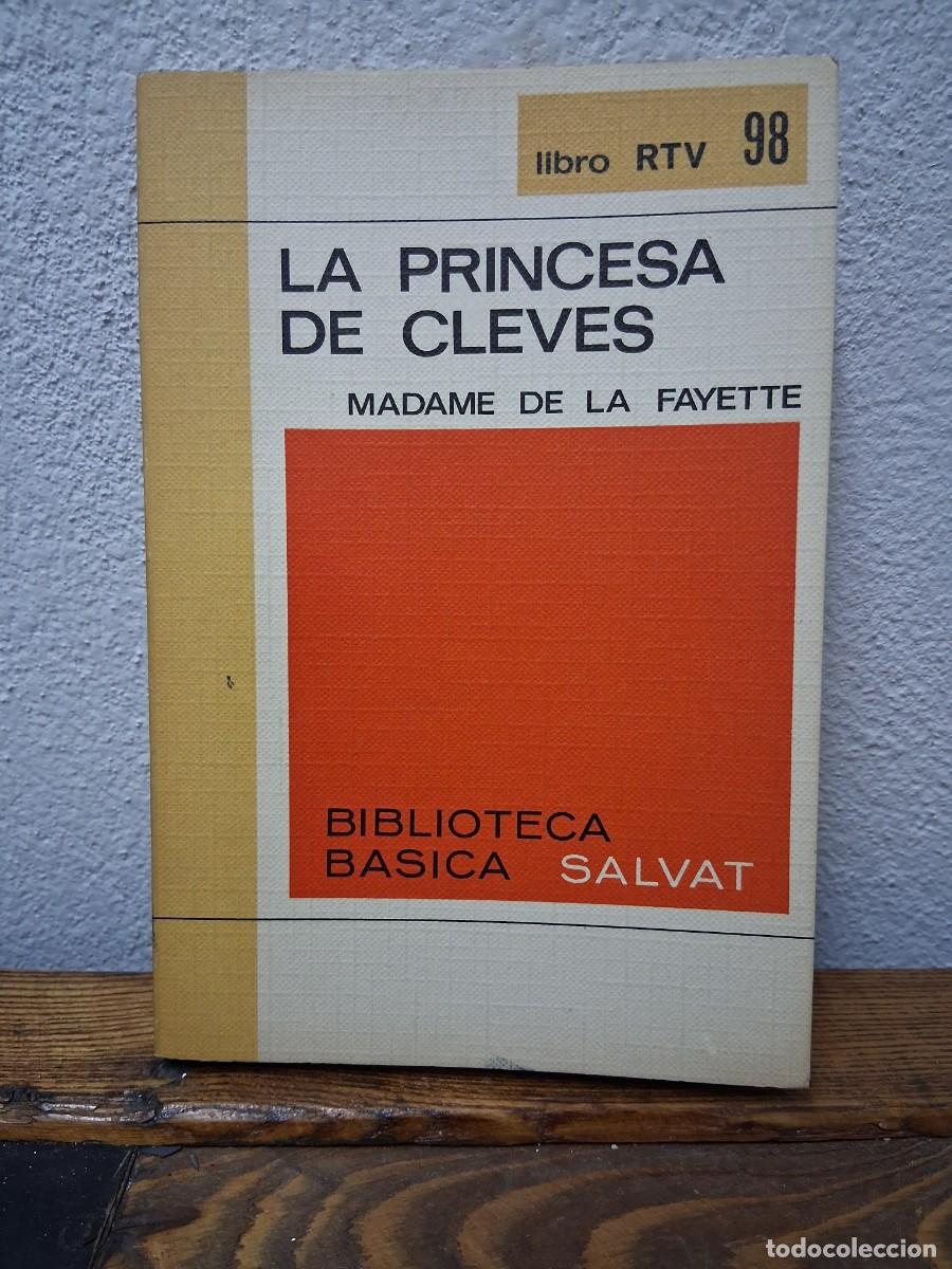Libros de segunda mano: Libro Salvat N&deg; 98 La princesa de cleves Madame de la Fayette