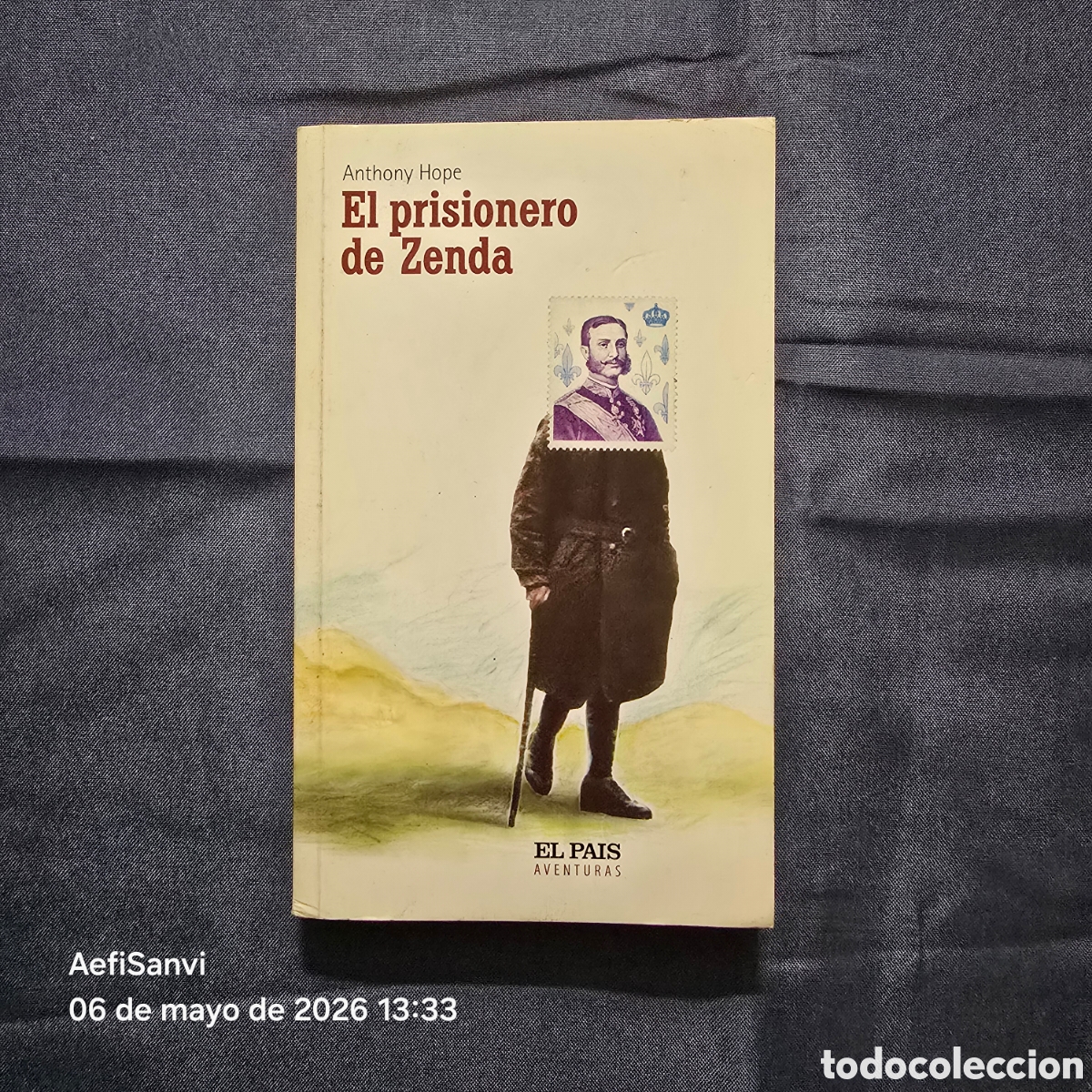 Libros de segunda mano: EL PRISIONERO DE ZENDA (ANTHONY HOPE) (EL PA&Iacute;S, AVENTURAS)