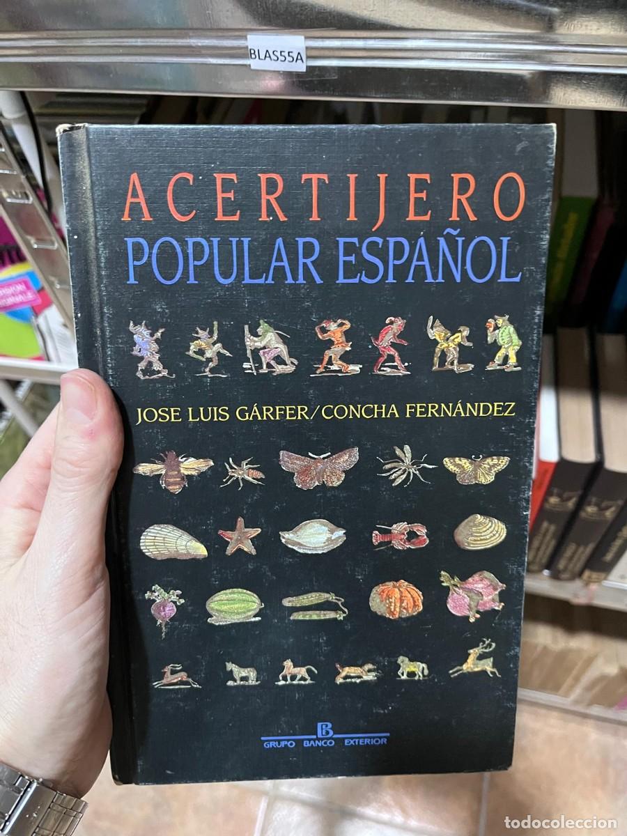 Libros de segunda mano: BLAS55A ACERTIJERO POPULAR ESPA&Ntilde;OL JOSE LUIS G&Aacute;RFER/CONCHA FERN&Aacute;NDEZ