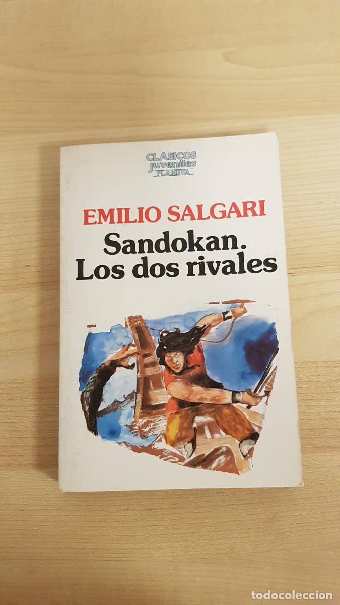 Libros de segunda mano: SANDOKAN LOS DOS RIVALES EMILIO SALGARI CLASICOS JUVENILES PLANETA. 1987
