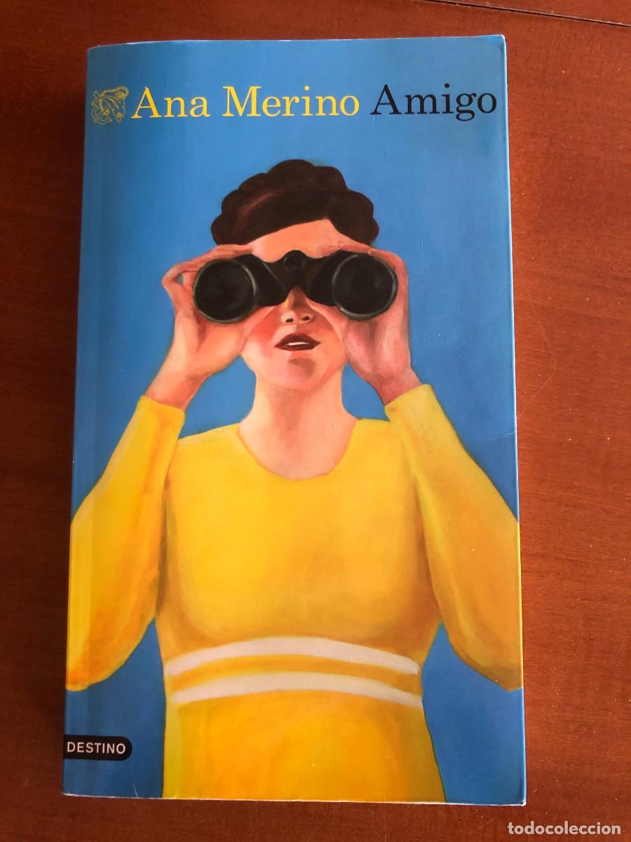 Libros de segunda mano: Amigo. Ana Merino. Tpa blanda