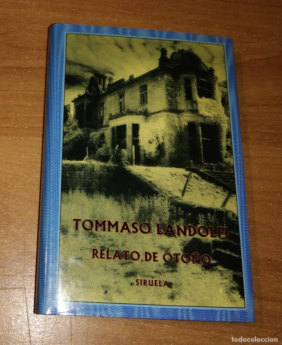Libros de segunda mano: TOMMASO LANDOLFI - RELATO DE OTO&Ntilde;O - SIRUELA, 1992 [COLECCI&Oacute;N EL OJO SIN P&Aacute;RPADO]