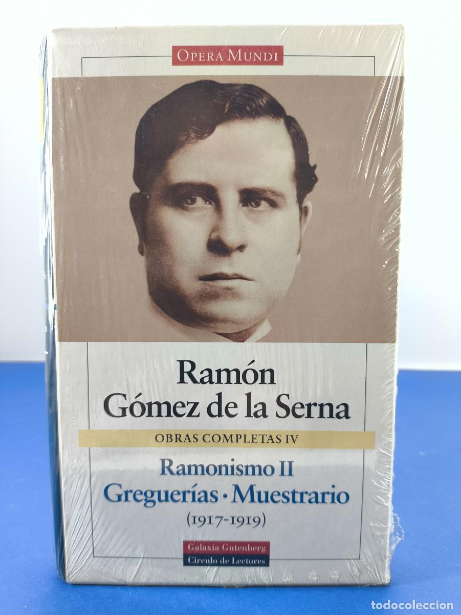 Libros de segunda mano: RAM&Oacute;N G&Oacute;MEZ DE LA SERNA. OBRAS COMPLETAS IV / OPERA MUNDI, GALAXIA GUTENBERG-C&Iacute;RCULO DE LECTORES