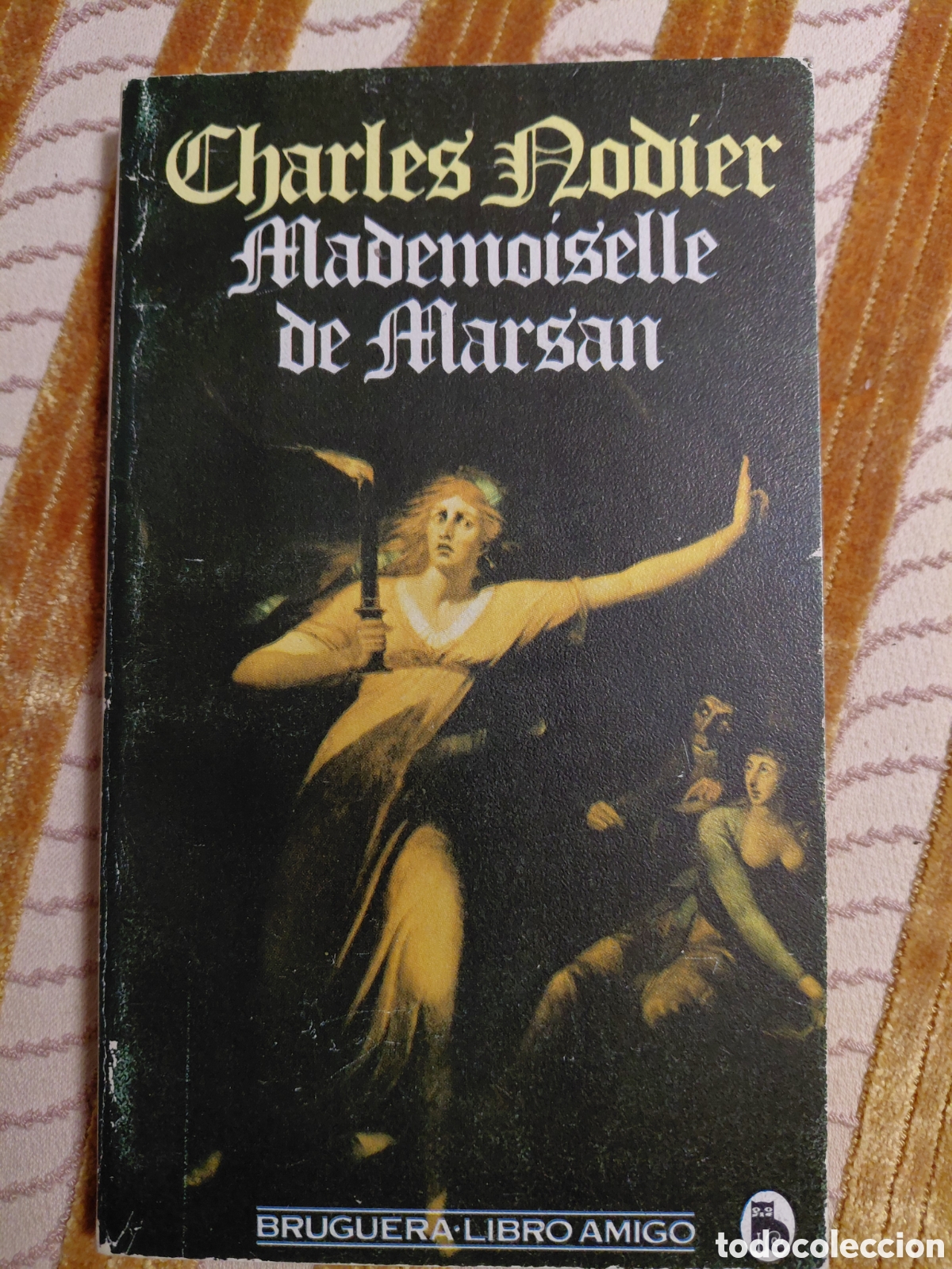 Libros de segunda mano: Mademoiselle de Marsan. Charles Nodier, Bruguera