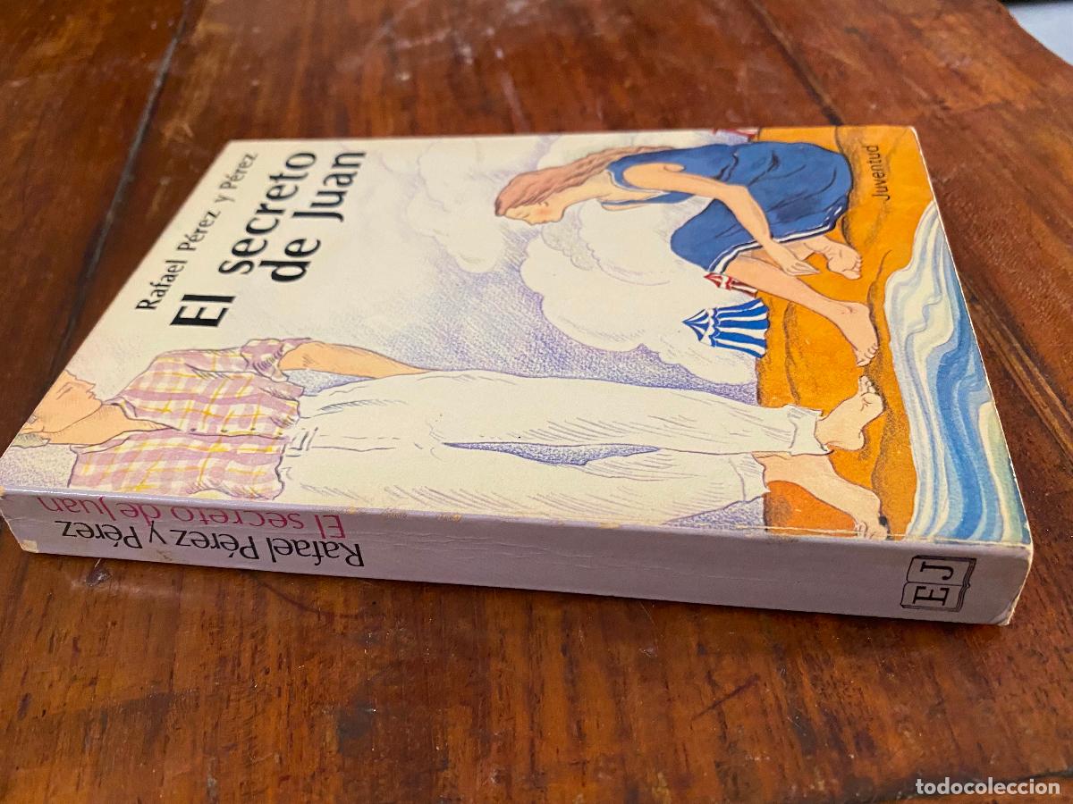 Libros de segunda mano: El secreto de Juan - P&eacute;rez Y P&eacute;rez, Rafael