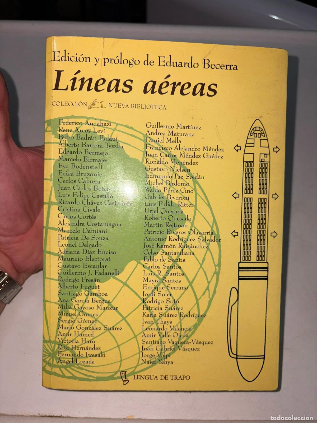 Libros de segunda mano: Lineas Aereas TRSA EDICI&Oacute;N Y PROLOGO DE EDUARDO BECERRA