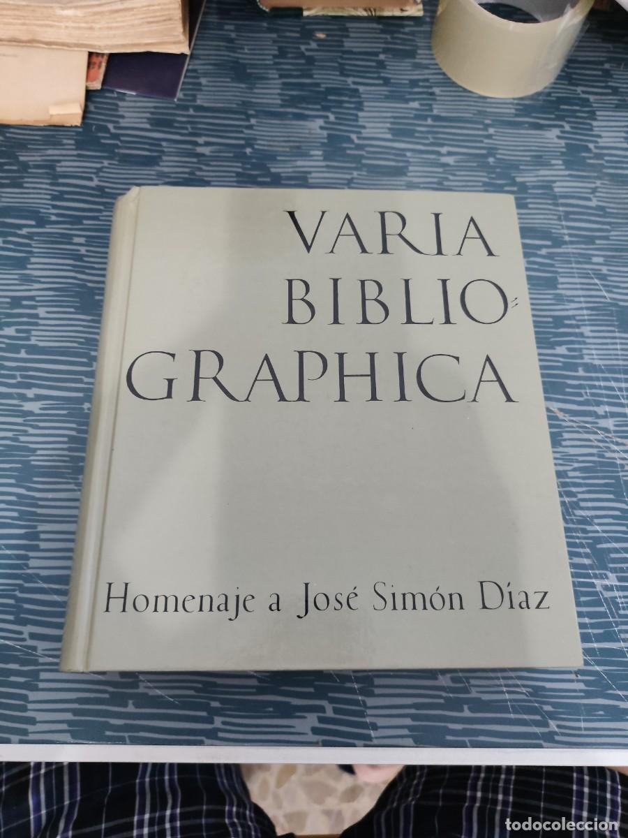 Libros de segunda mano: VARIA BIBLIOGRAPHICA, HOMENAJE A JOSE SIMON DIAZ,KASSEL EDITION REICHENBERGER,1988,674 P&Aacute;GINAS.