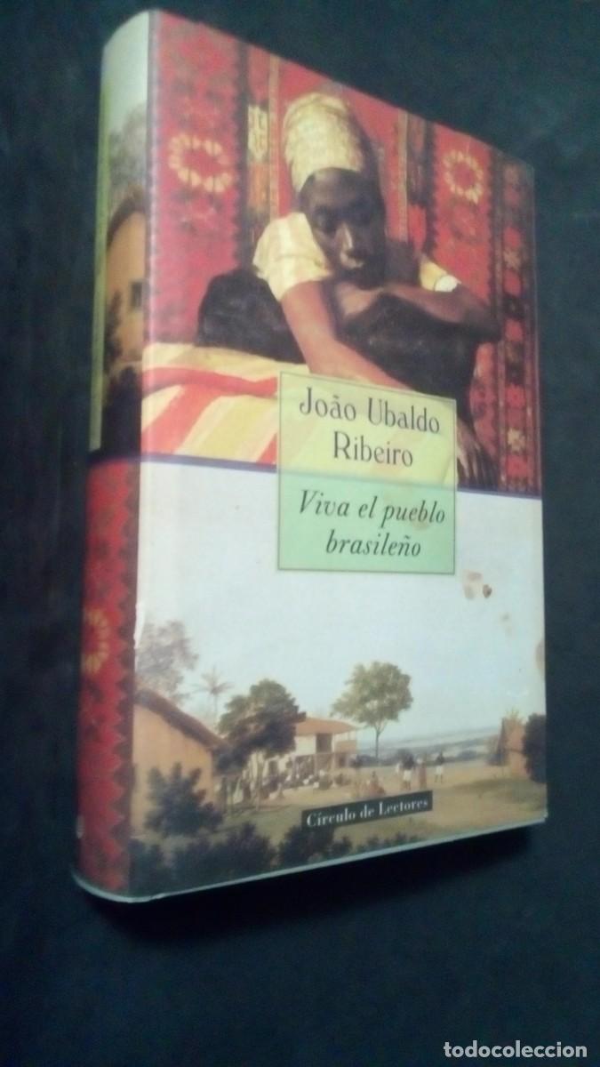 Libros de segunda mano: VIVA EL PUEBLO BRASILE&Ntilde;O - JOAO UBALDO RIBEIRO