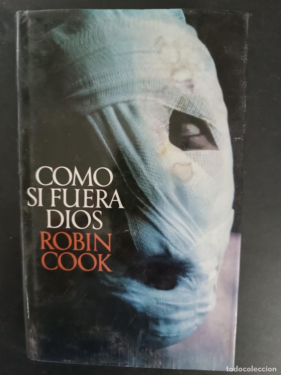Libros de segunda mano: Como si fuera Dios Robin Cook