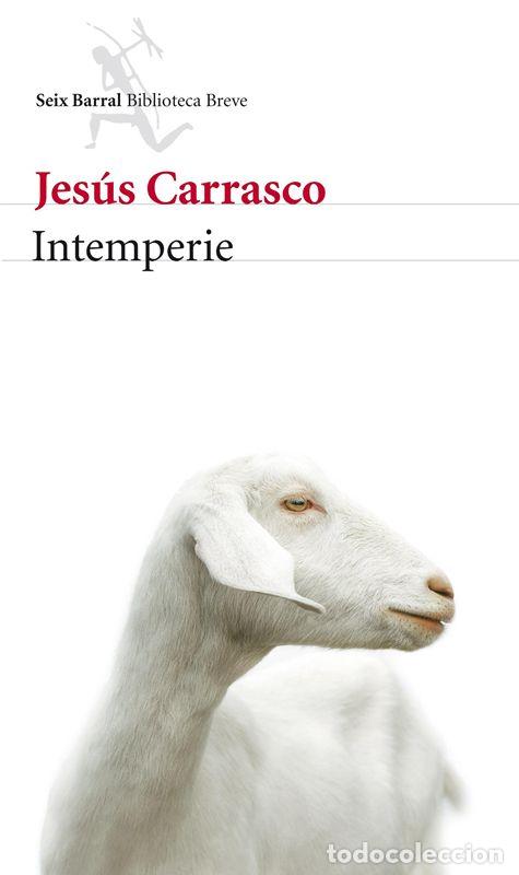 Libros de segunda mano: Intemperie. - Carrasco, Jes&uacute;s. - Foto 1