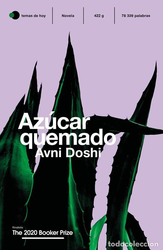 Libros de segunda mano: Az&uacute;car quemado. - Doshi, Avni.