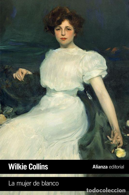 Gebrauchte B&uuml;cher: La mujer de blanco. - Collins, Wilkie.