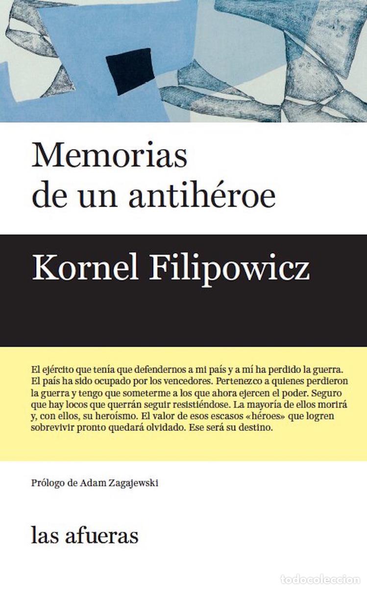 Second hand books: Memorias de un antih&eacute;roe. - Filipowicz, Kornel.