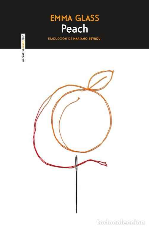 Libri di seconda mano: Peach. - Glass, Emma.