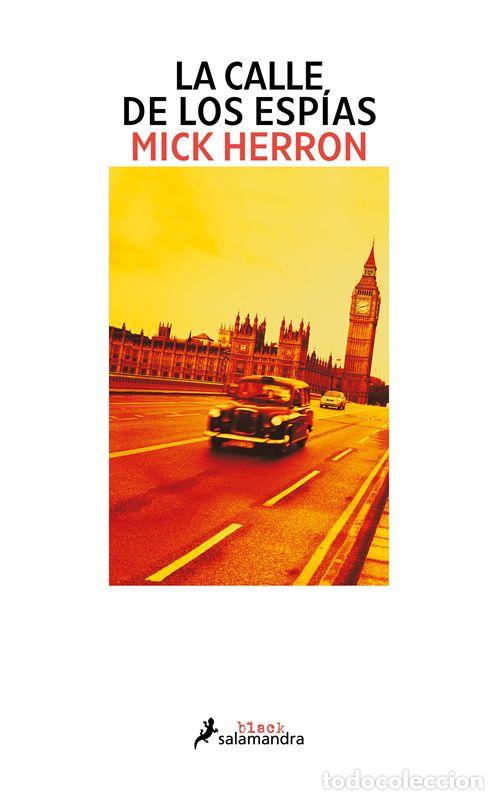 Livres d'occasion: La calle de los esp&iacute;as (Serie Jackson Lamb 4). - Herron, Mick.