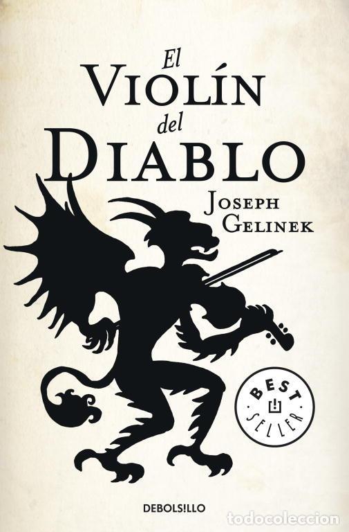 Libros de segunda mano: El viol&iacute;n del diablo. - GELINEK, JOSEPH.