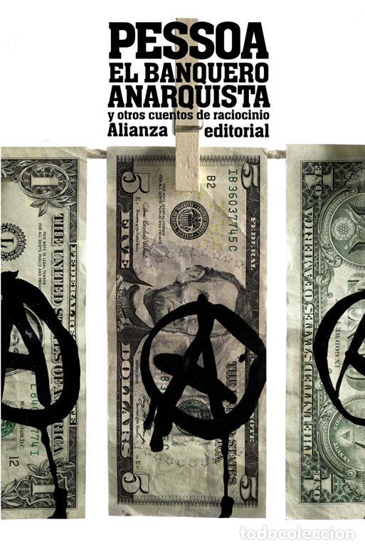 Libros de segunda mano: El banquero anarquista. - Pessoa, Fernando.