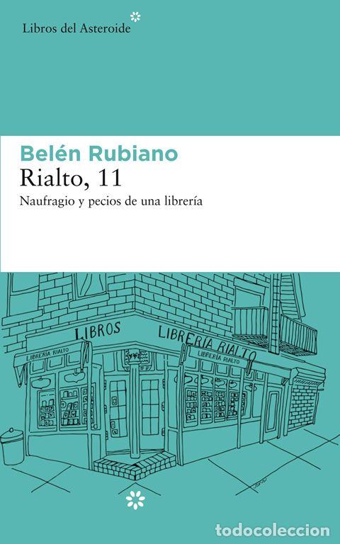 Libros de segunda mano: Rialto 11. - Rubiano, Bel&eacute;n.