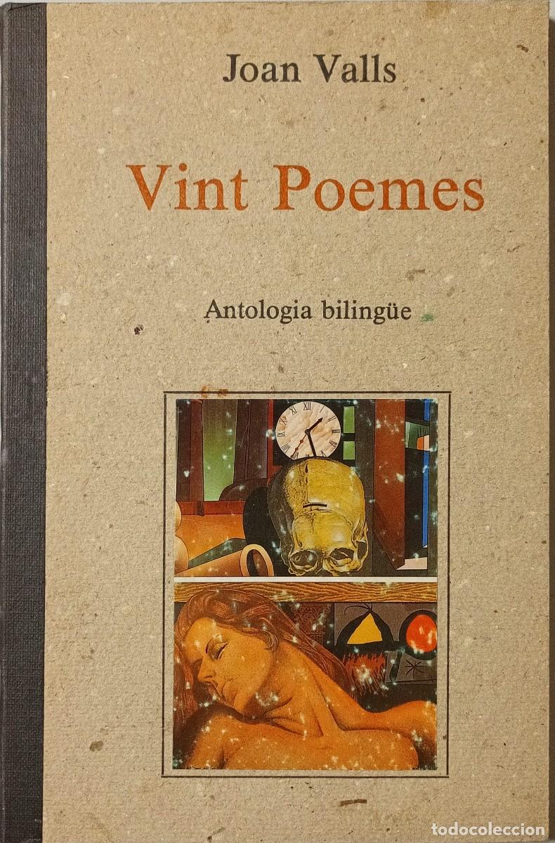Libros de segunda mano: VINT POEMES - JOAN VALLS - ANTOLOG&Iacute;A BILING&Uuml;E - 1990