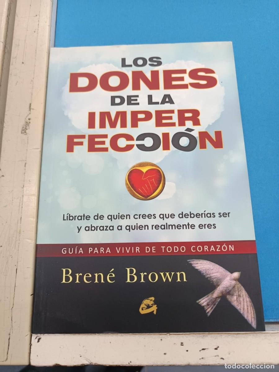 Libros de segunda mano: LOS DONES DE LA IMPERFECCION BRENE BROWN GAIGA EDICIONES