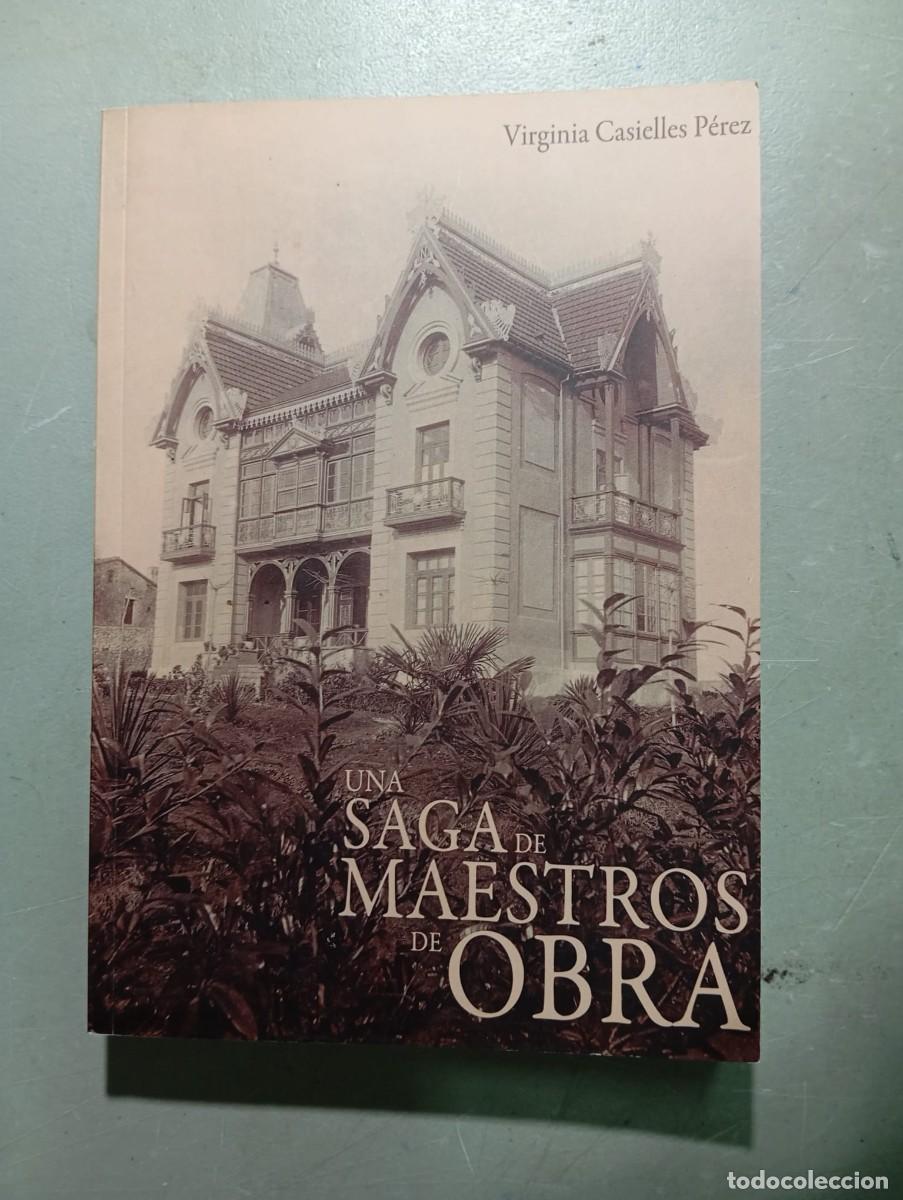 Libros de segunda mano: Una saga de maestros de obra/Virginia Casielles P./2024