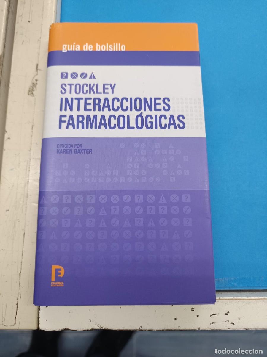Libros de segunda mano: INTERACCIONES FRAMACOLOGICAS STOCKLEY GUIA DE BOLSILLO