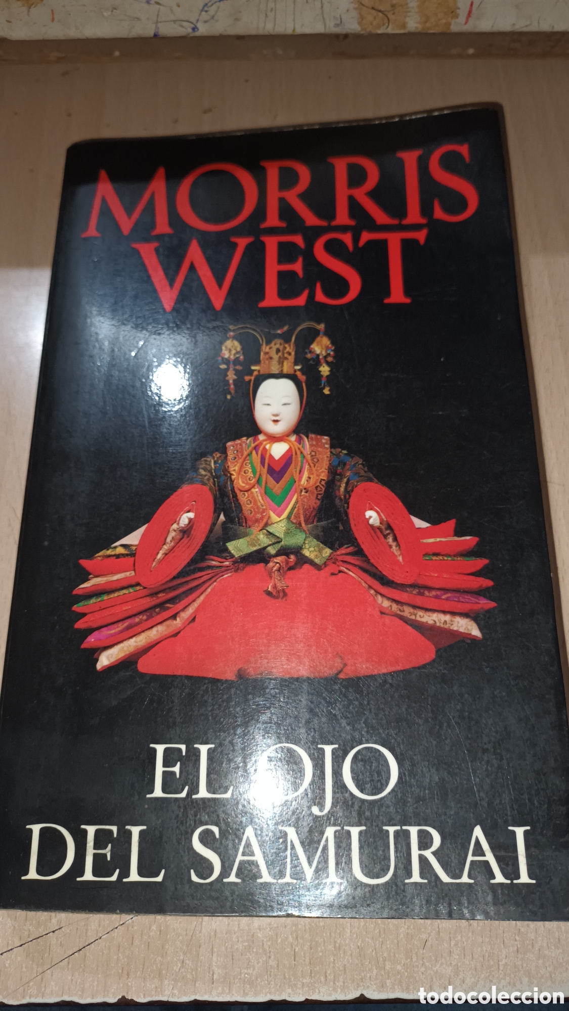 Libros de segunda mano: El ojo del samurai. Morris West