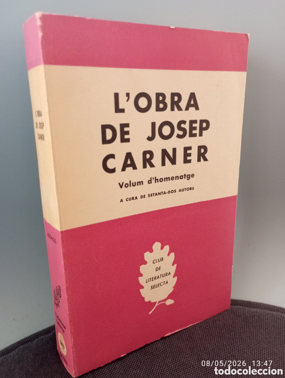 Libros de segunda mano: L'obra de Josep Carner . volum d&acute; homenatge .selecta.