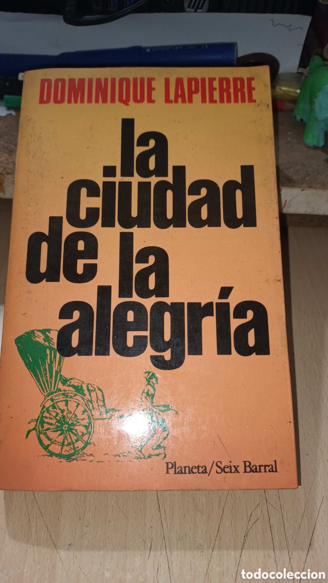 Libros de segunda mano: La ciudad de la alegr&iacute;a. Dominique Lapierre