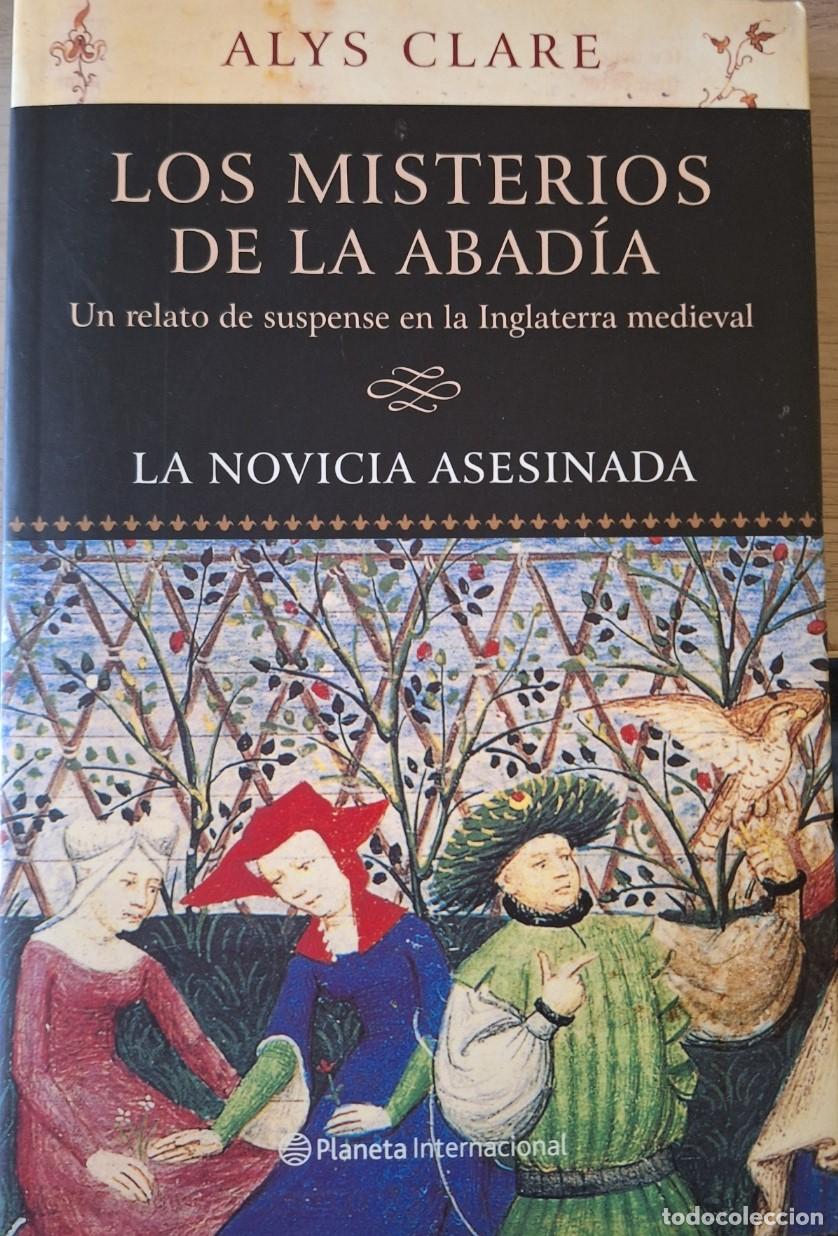 Libros de segunda mano: LOS MISTERIOS DE LA ABADIA. - CLARE, Alys.