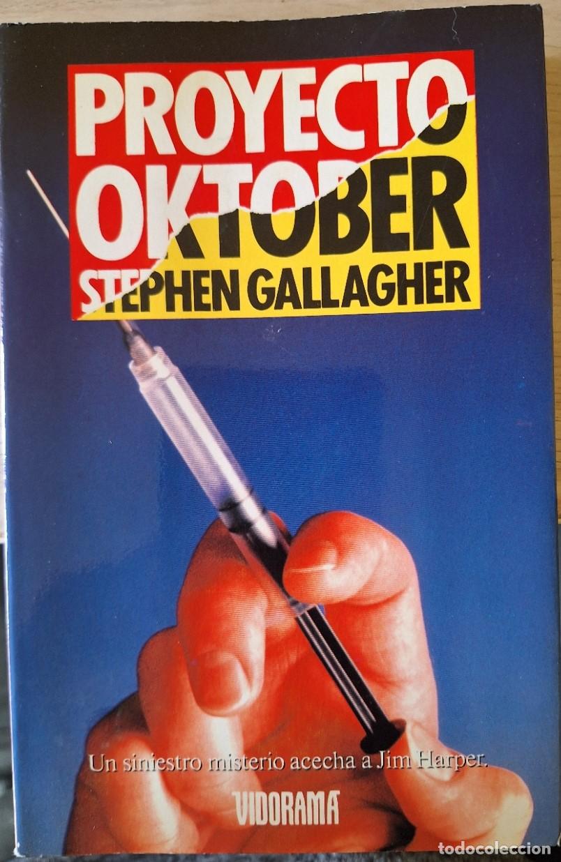 Libros de segunda mano: PROYECTO OKTOBER. - GALLAGHER, Stephen.