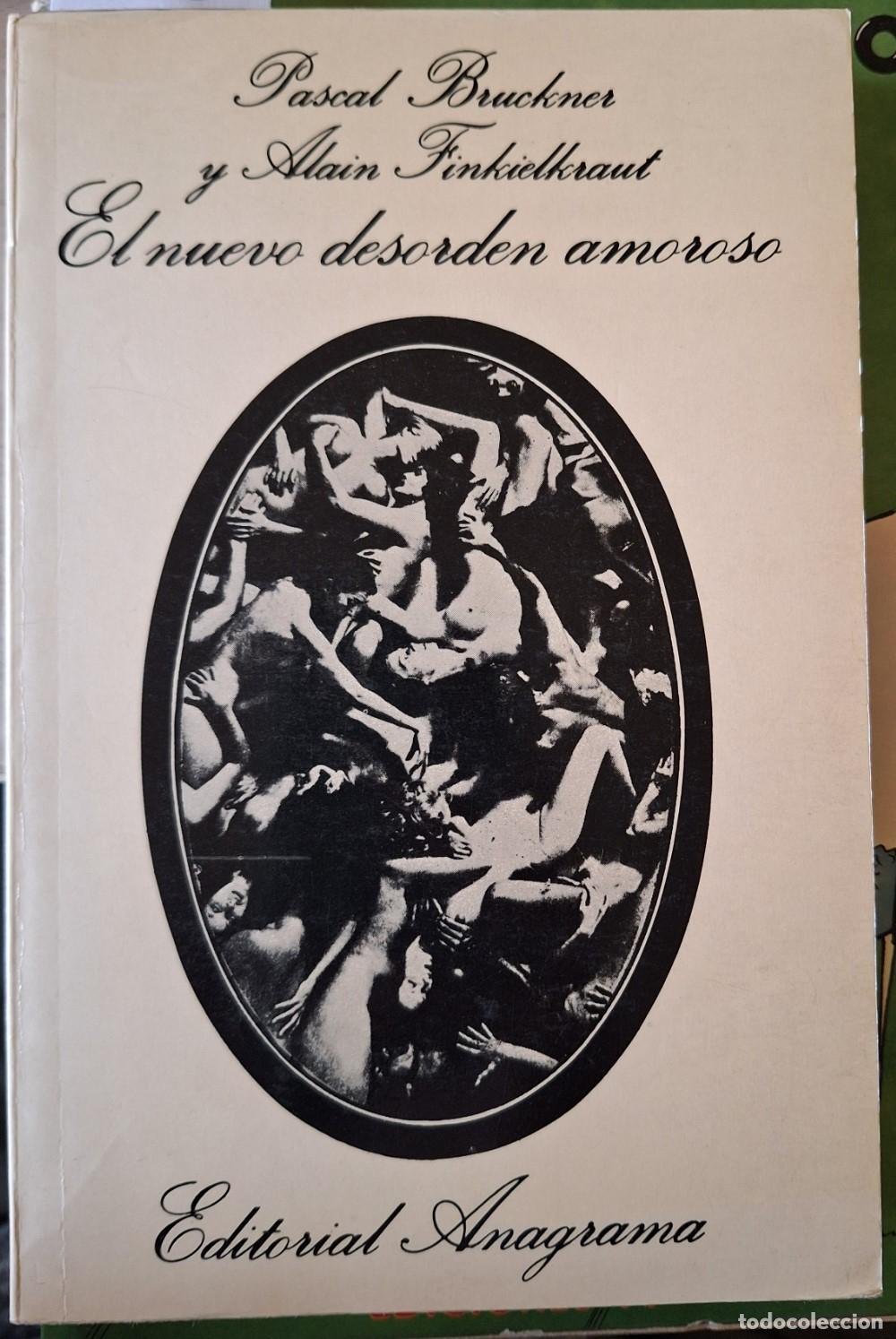 Libros de segunda mano: EL NUEVO DESORDEN AMOROSO. - BRUCKNER/FINKIELKRAUT, Pascal/Alain.
