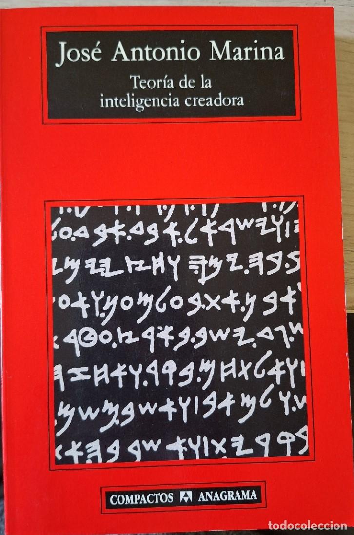 Libros de segunda mano: TEORIA DE LA INTELIGENCIA CREADORA. - MARINA, Jose Antonio.