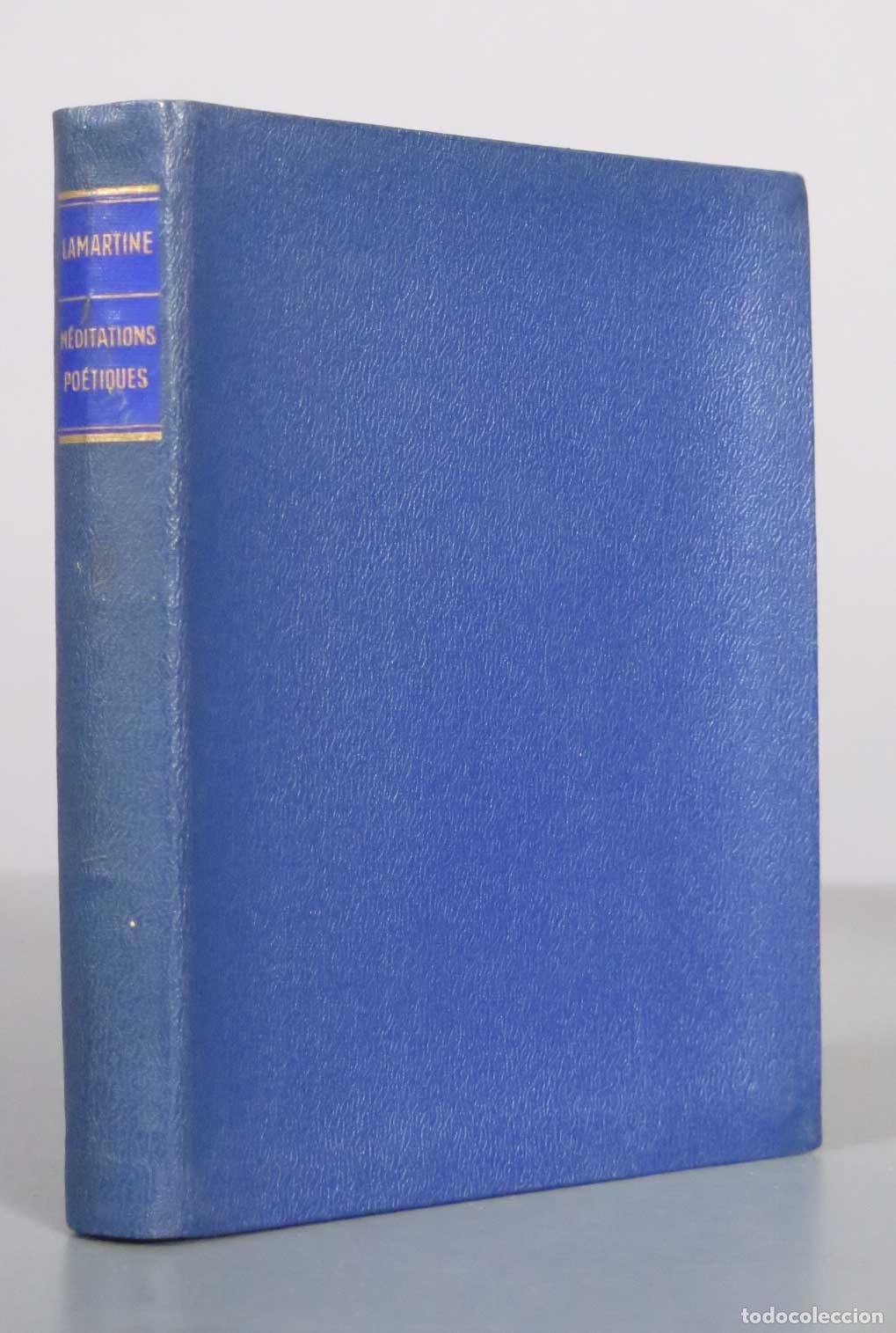 Libros de segunda mano: M&eacute;ditations po&eacute;tiques - Nouvelles M&eacute;ditations po&eacute;tiques - Le Dernier Chant du p&egrave;lerinage d&acute;Harold -