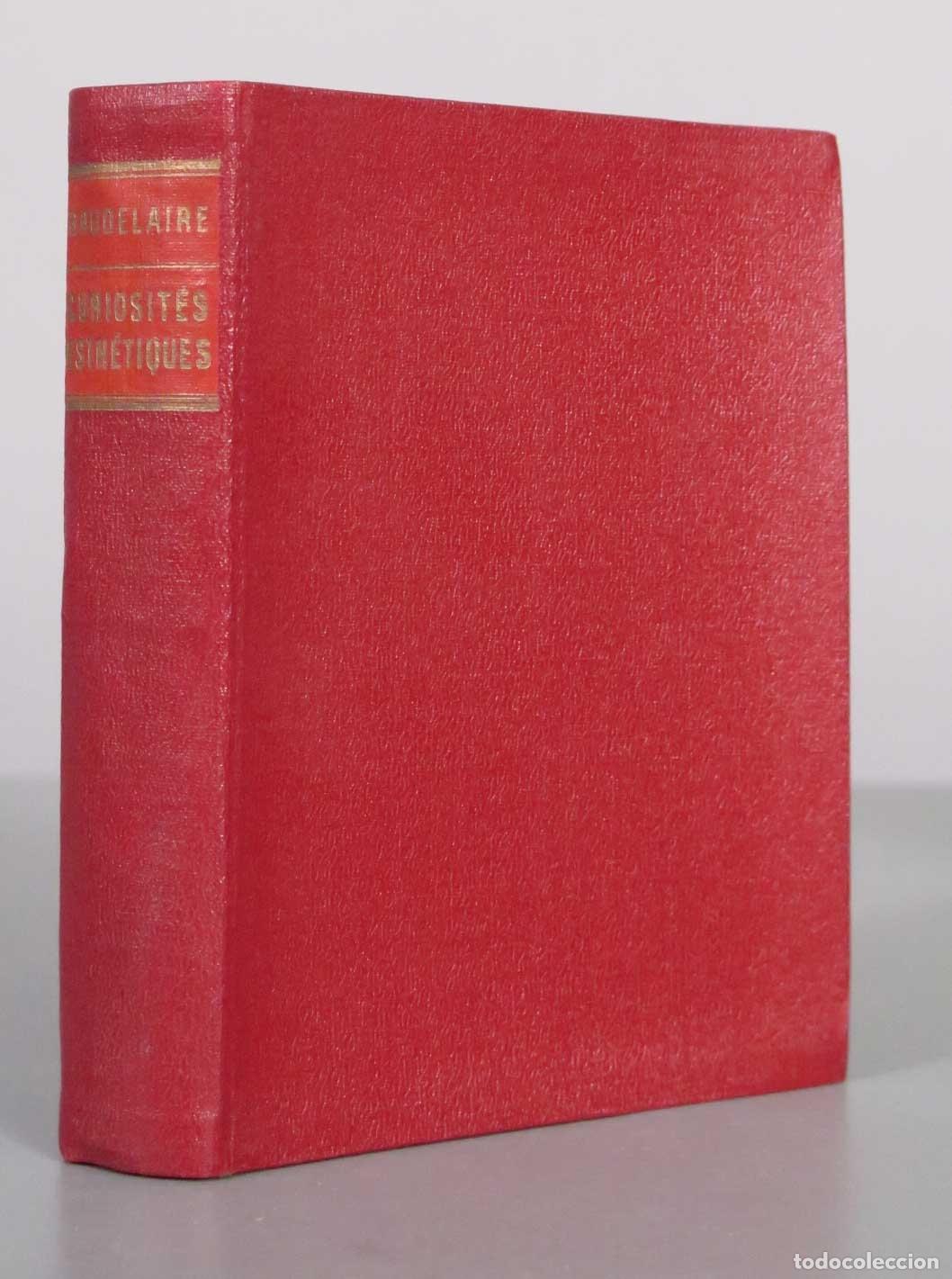 Libros de segunda mano: Curiosit&eacute;s esth&eacute;tiques - Charles Baudelaire - Editions du Milieu du Monde
