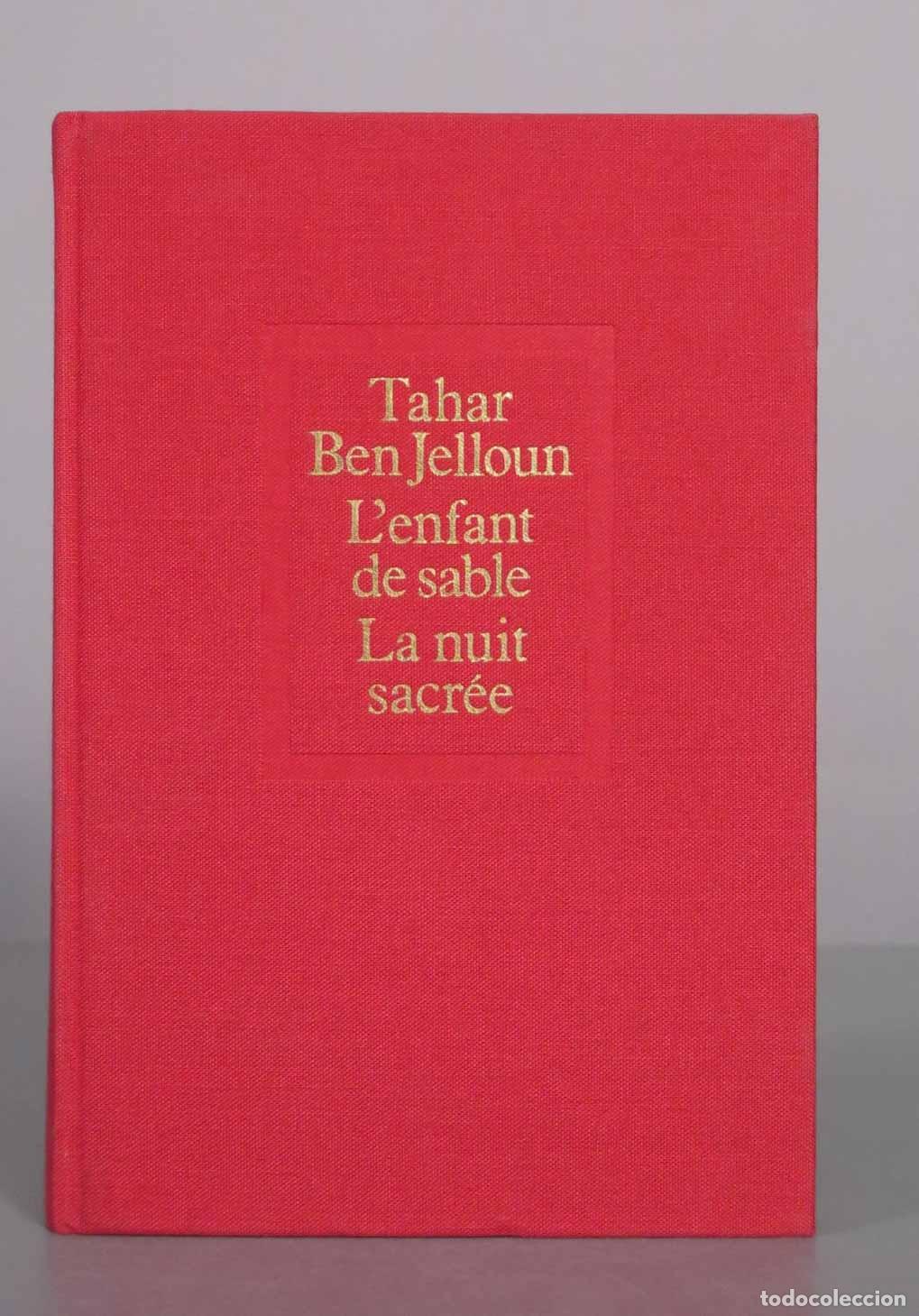 Libros de segunda mano: L&acute;enfant de sable, La nuit sacr&eacute;e - Tahar Ben Jelloun - Editions du Seuil