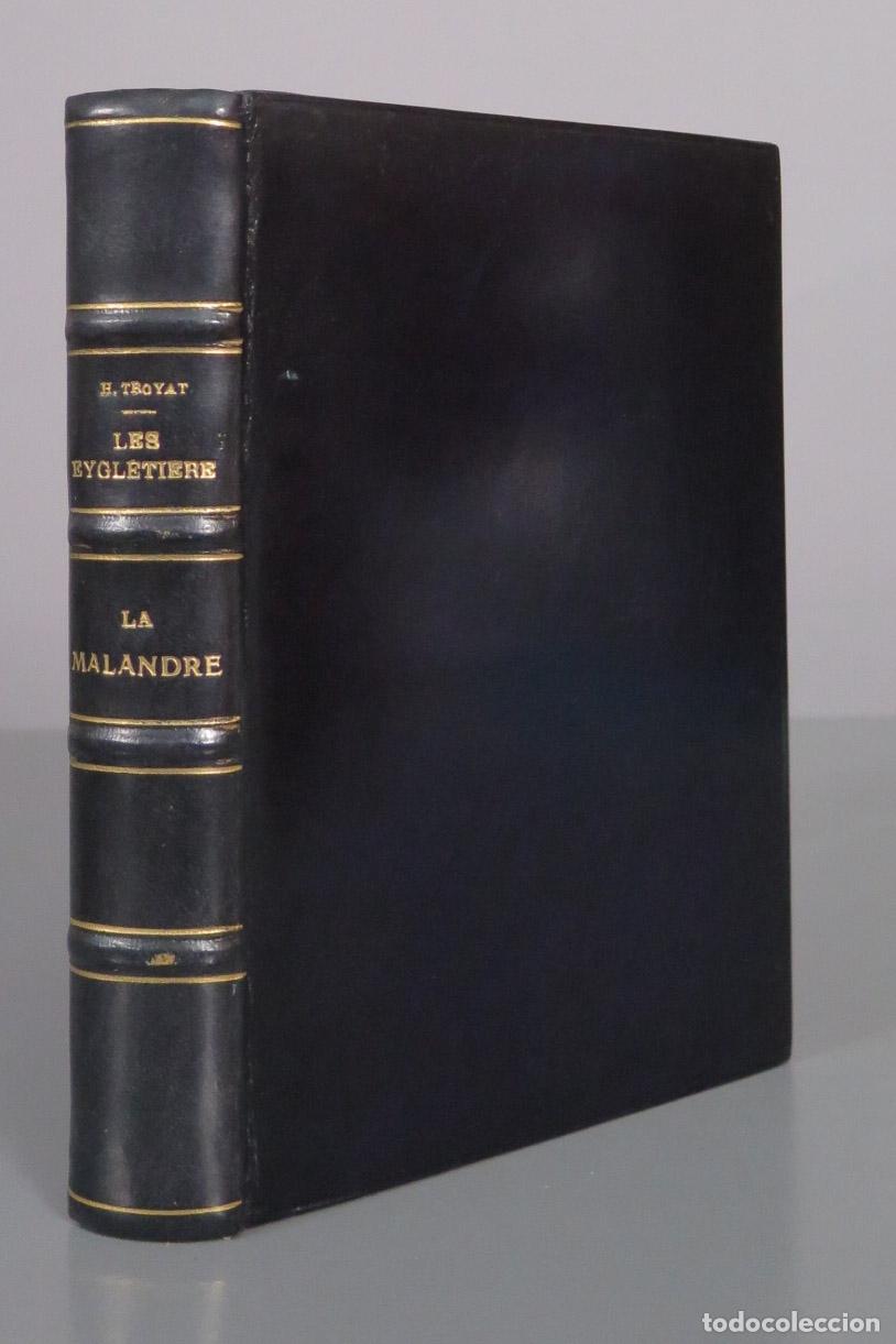 Libros de segunda mano: Les Eygleti&egrave;re : La Malandre - Henri Troyat - Flammarion