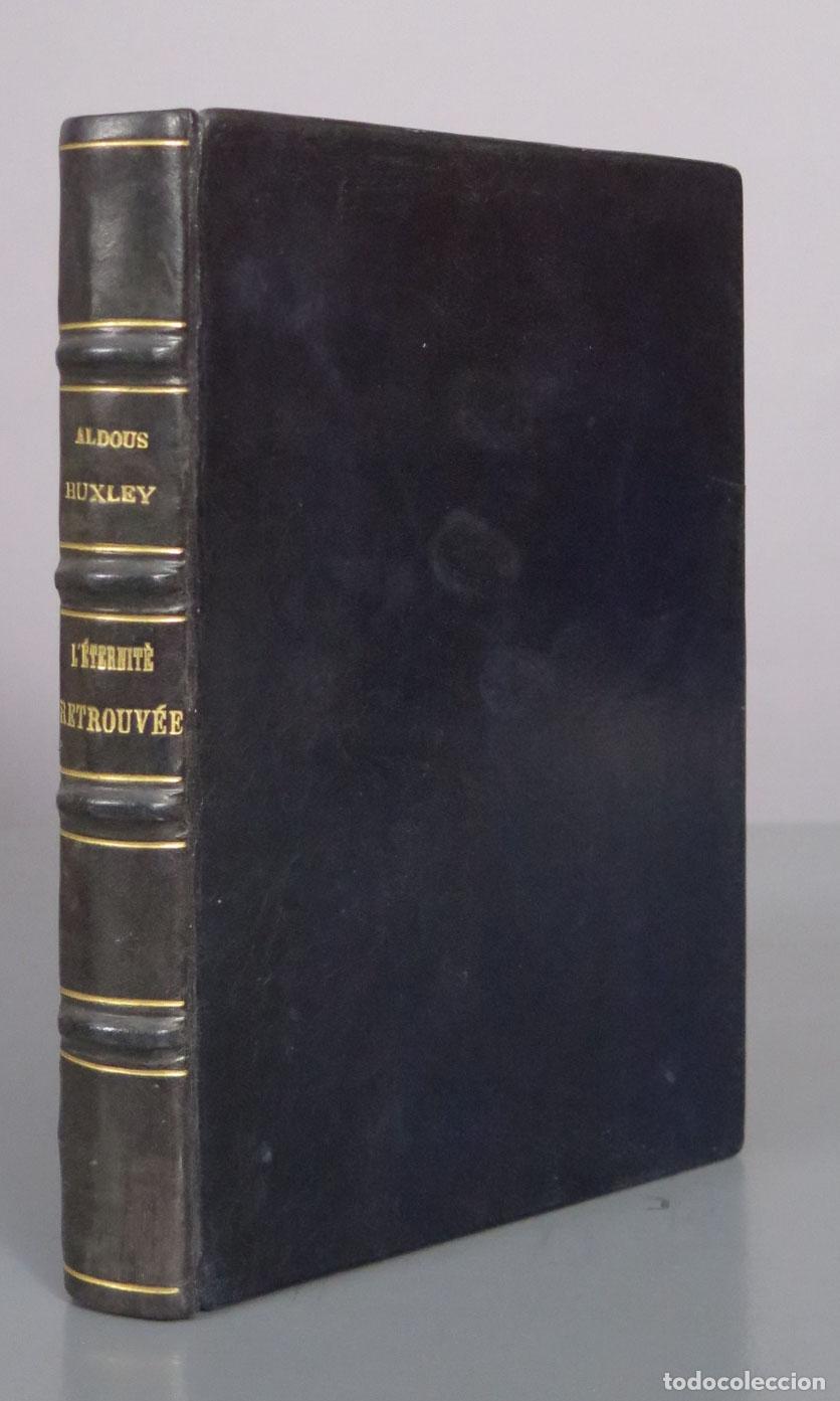 Libros de segunda mano: ALDOUS HUXLEY L&acute;&Eacute;TERNIT&Eacute; RETROUV&Eacute;E. PLON