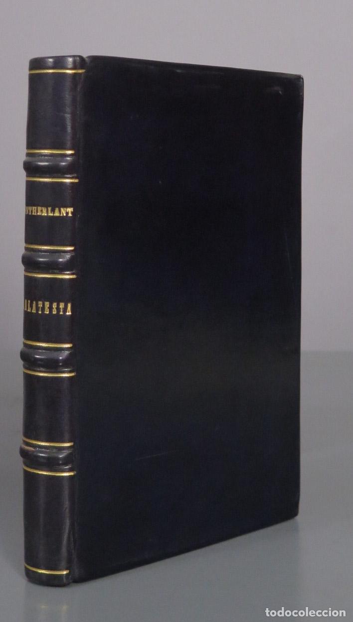 Libros de segunda mano: Malatesta - Henry de Montherlant - Gallimard