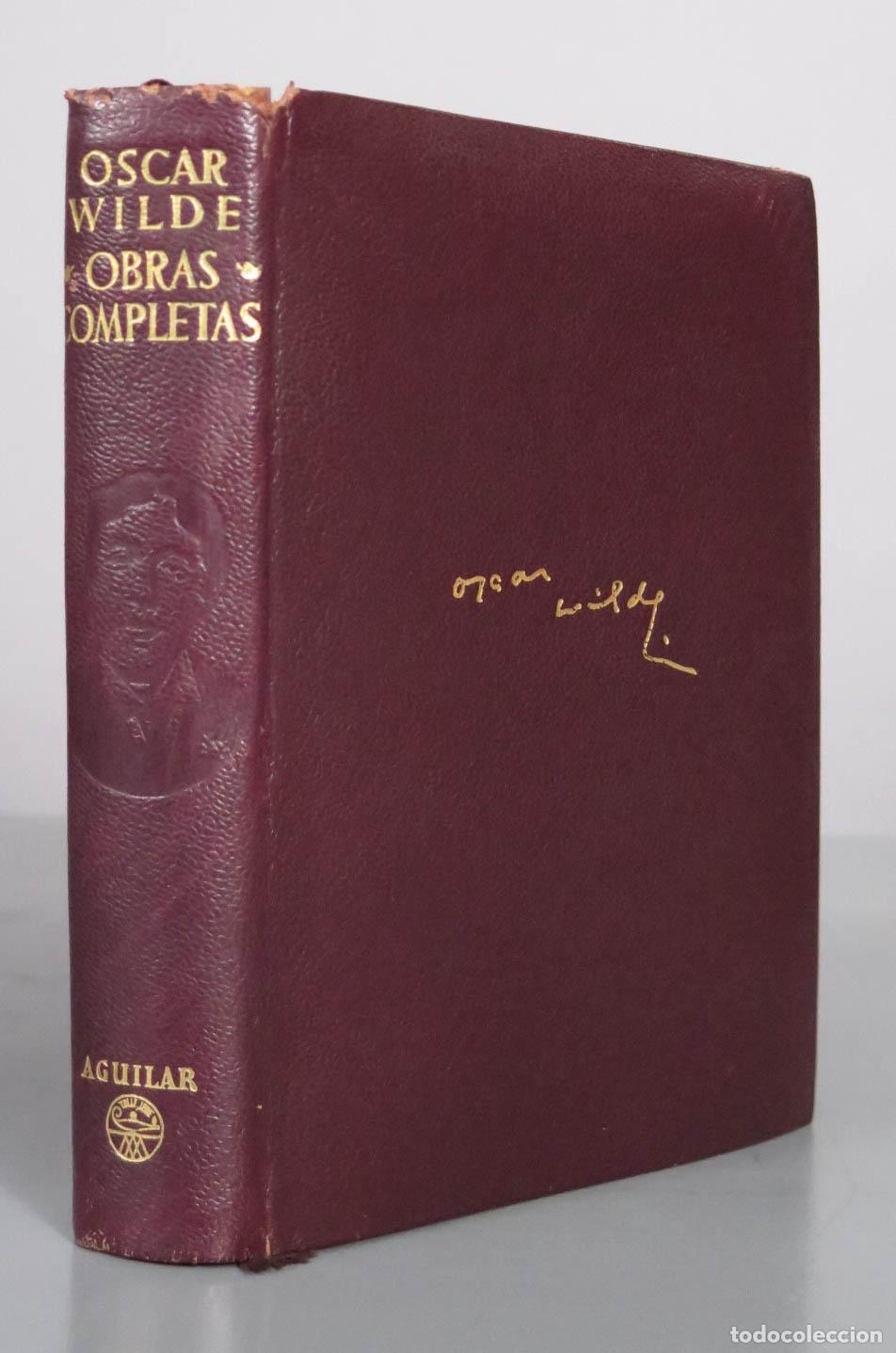 Libros de segunda mano: Obras completas - Oscar Wilde - Julio G&oacute;mez de la Serna - Aguilar 1958
