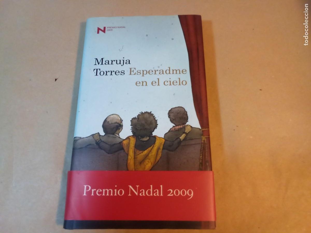 Libros de segunda mano: ESPERADME EN EL CIELO DE MARUJA TORRES.