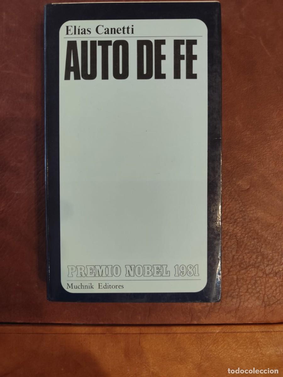 Libros de segunda mano: El&iacute;as Canetti. AUTO DE FE.