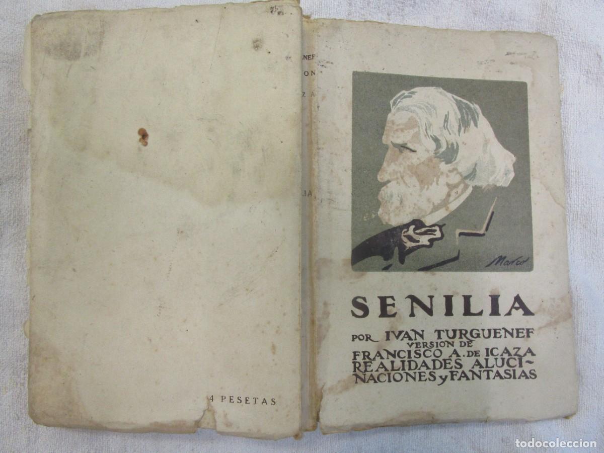 Libros de segunda mano: SENILLA / REALIDADES ALUCINACIONES Y FANTASIAS - Iv&aacute;n Turguenef - 1919 MADRID 203PP 20CM RUSTICA.