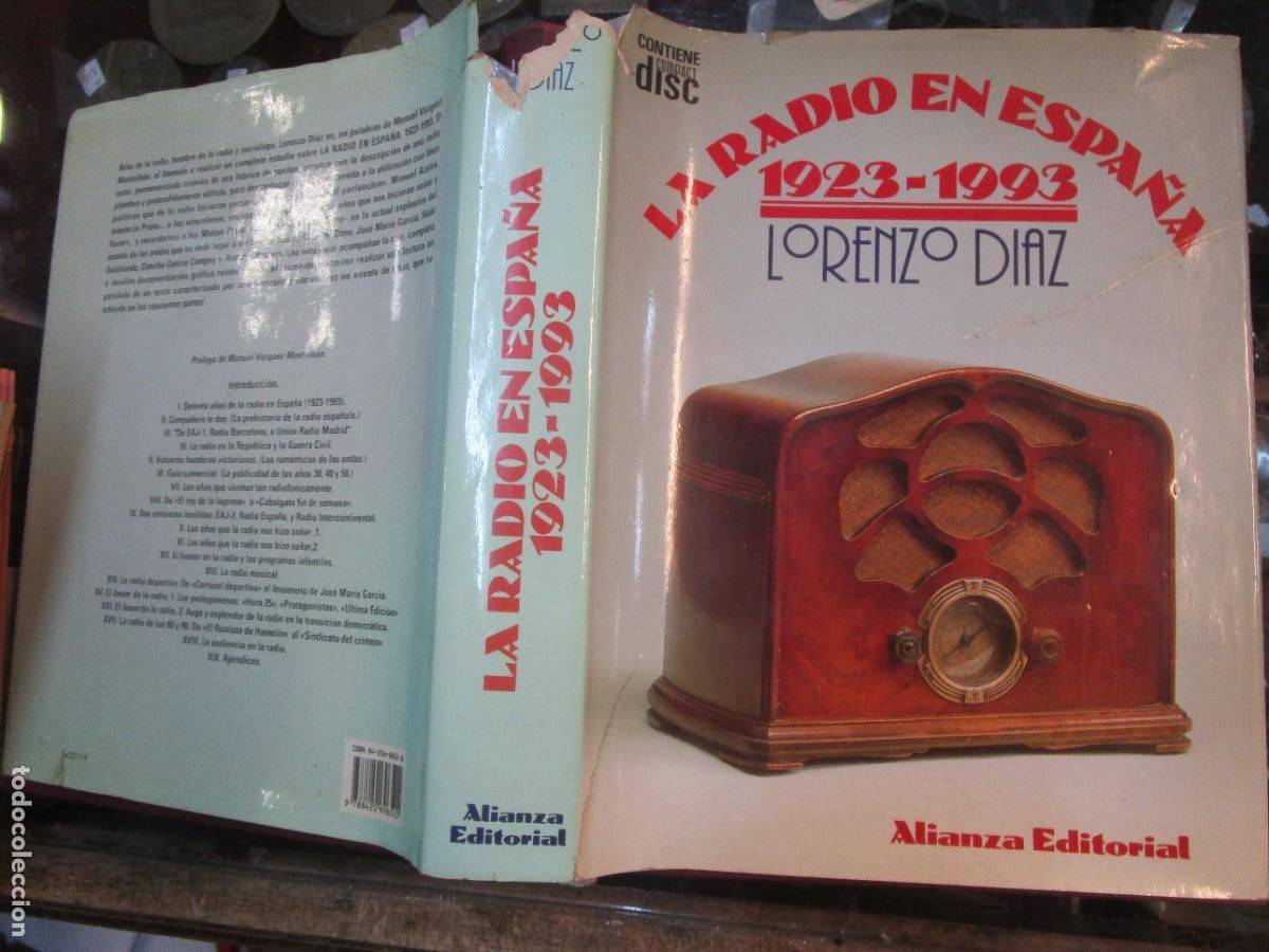 Libros de segunda mano: LA RADIO EN ESPA&Ntilde;A 1923-1993 - DIAZ LORENZO - ALIANZA EDITORIAL 1993 575PP 29X24CM PLENO FOTOS. + I
