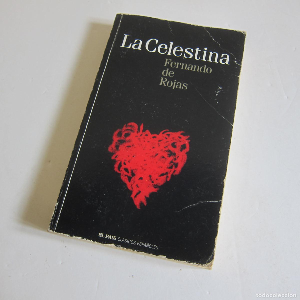 Libros de segunda mano: LA CELESTINA - GONZALO DE ROJAS (EP) NOVELA