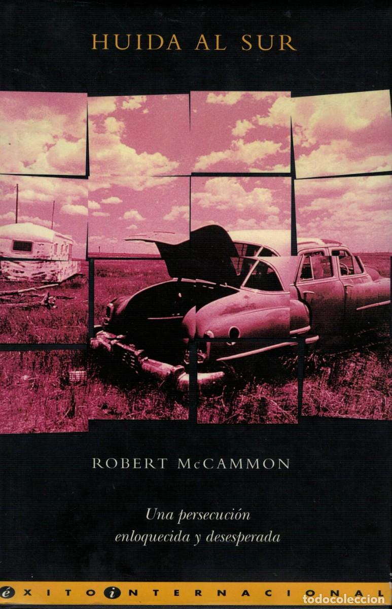 Libros de segunda mano: Robert McCammon, Huida al Sur - Foto 1