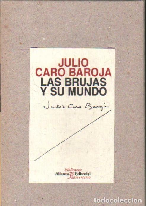Libros de segunda mano: LAS BRUJAS Y SU MUNDO. BIBLIOTECA ALIANZA EDITORIAL 30 ANIVERSARIO. A-LESP-1154