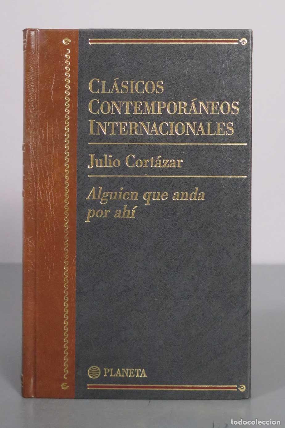 Libros de segunda mano: Alguien que anda por ah&iacute; - Julio Cort&aacute;zar - Editorial Planeta